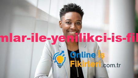 Küçük Yatırımlar ile Yenilikçi İş Fikirleri Oluşturun