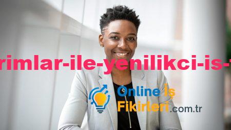 Kreatif Tasarımlar ile Yenilikçi İş Fikirleri Oluşturun