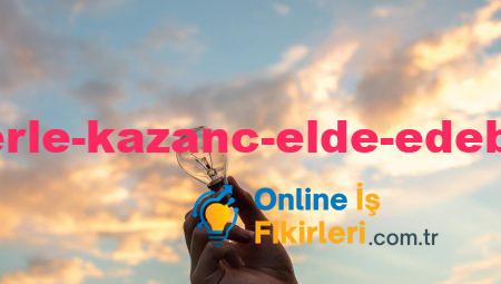 Sanal Hizmetlerle Kazanç Elde Edebileceğiniz İş Fikirleri