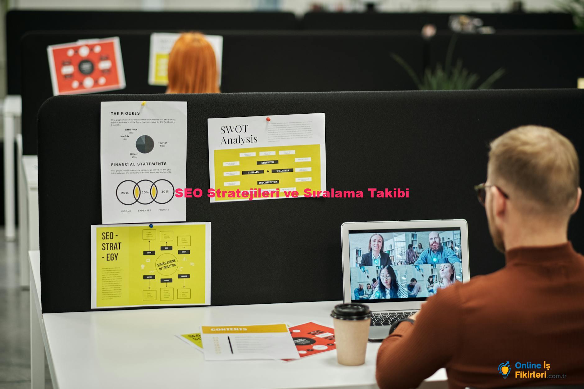 SEO Stratejileri ve Sıralama Takibi