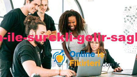 Dijital Medya ile Sürekli Gelir Sağlayan İş Fikirleri